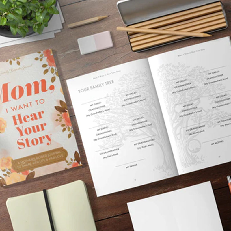 Mom, I Want to Hear Your Story" Heirloom Edition