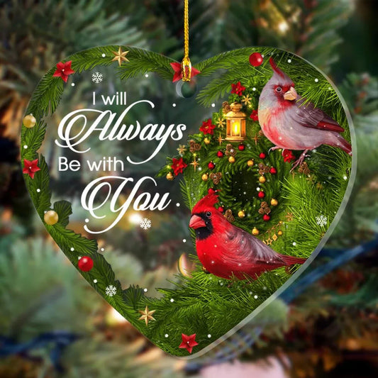 Last Day 75% OFF - I Will Always Be With You Cardinal Memorial Ornament