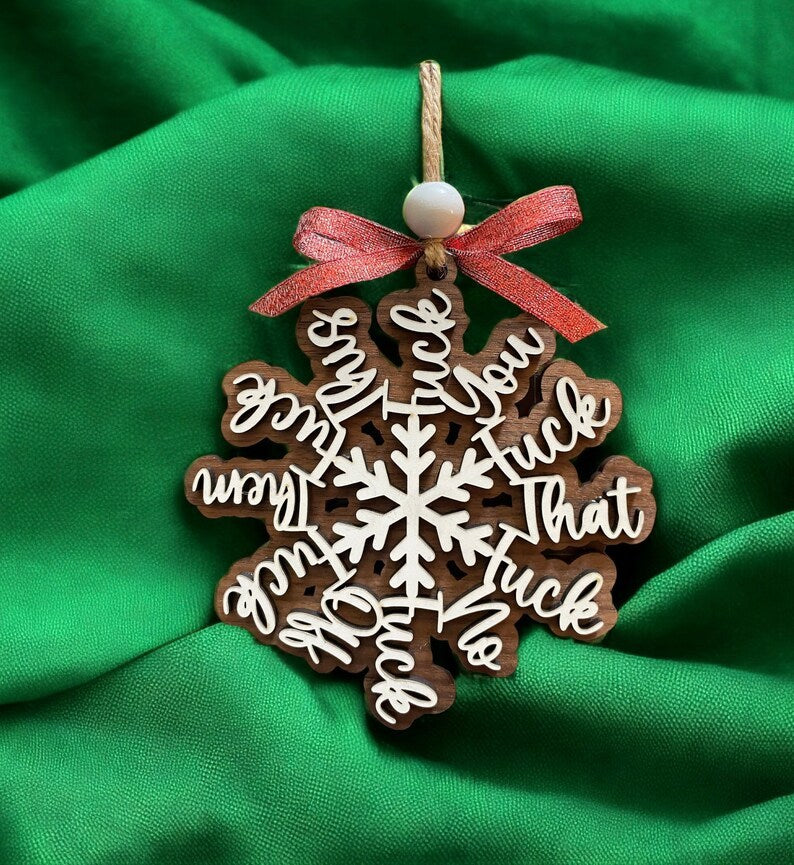 🤣Funny Swear Words Snowflake❄️ Wooden Ornament