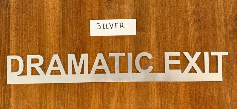 😂DRAMATIC EXIT door topper