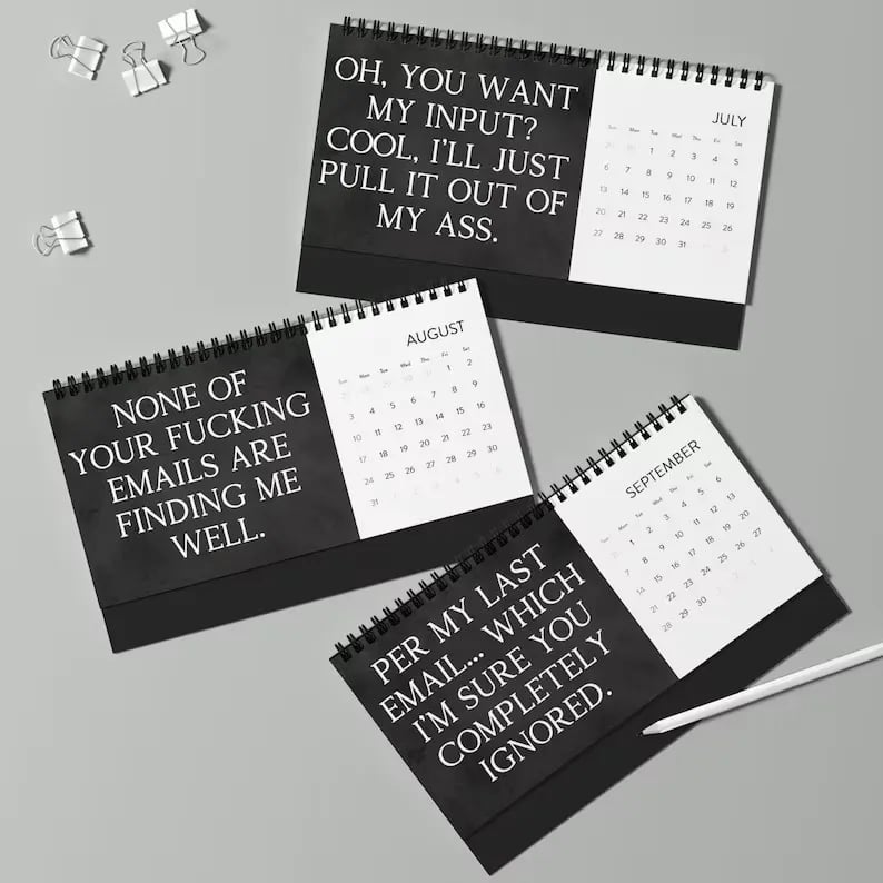 2025 Desk Calendar for Tired-Ass Employees-Shit I Want To Say At Work But Can't