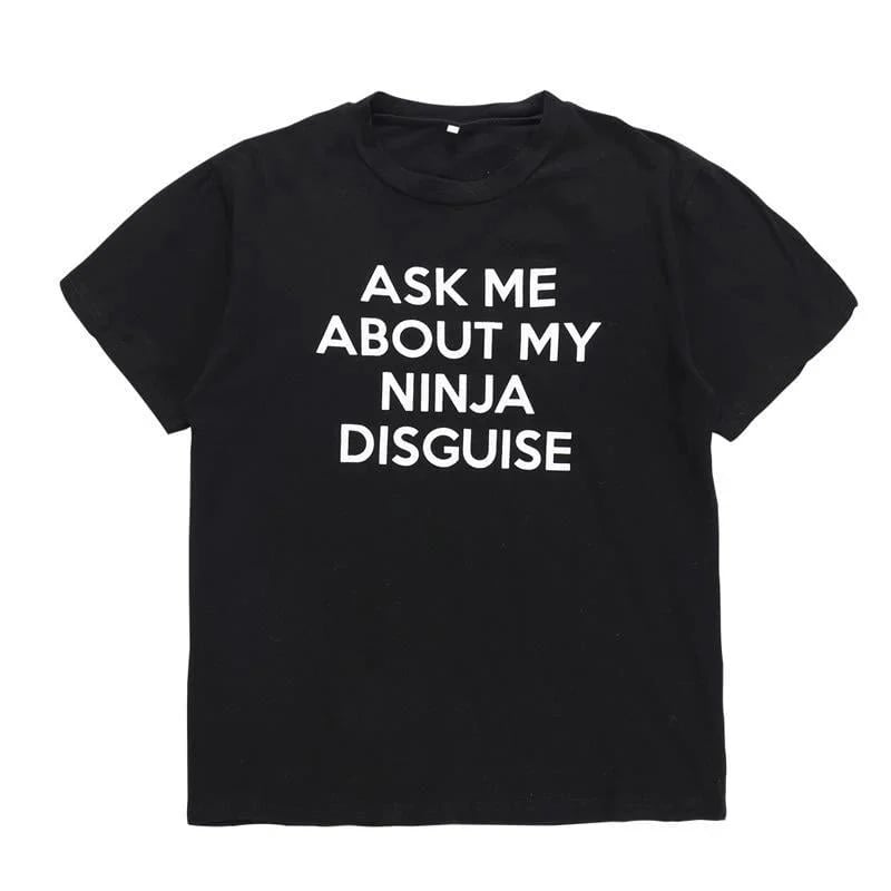 🔥Last Day 49% Off🤣Ninja Disguise T-shirt