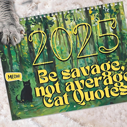 😹2025 Bad Bitch Cat Quotes Calendar