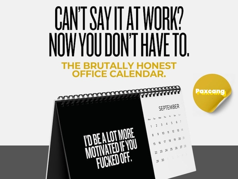 Sh*t I Want To Say At Work 2025 Calendar