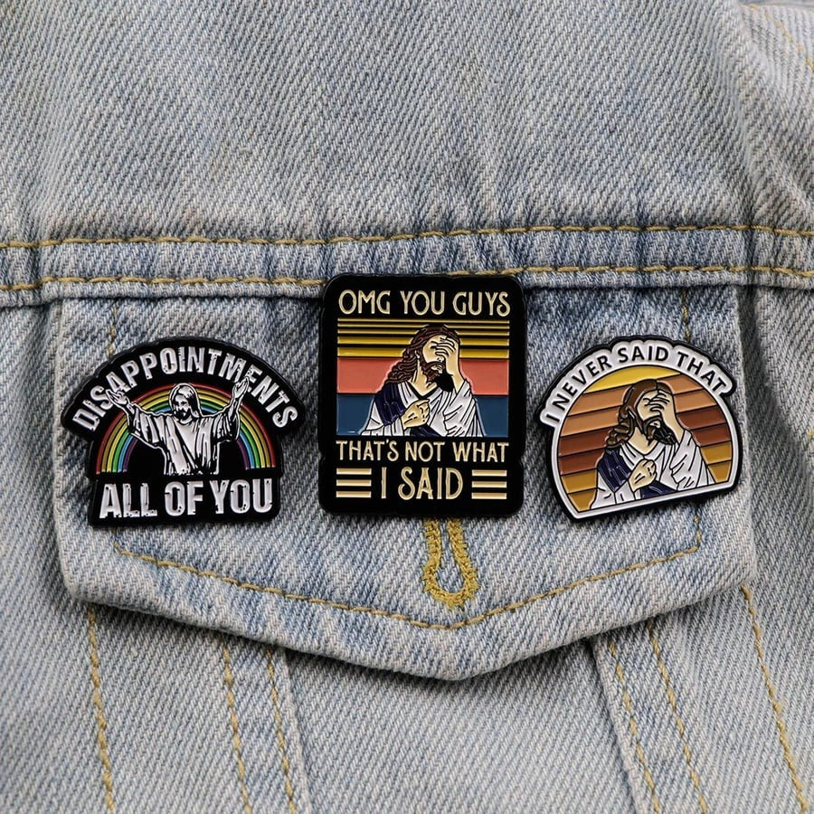 Never Said That Funny Enamel Pin